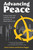 Advancing Peace (Ending Urban Gun Violence Through the Power of Redemptive Love) by Jason Corburn, DeVone Boggan, 9780262552219
