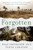 Forgotten (Searching for Palestine's Hidden Places and Lost Memorials) by Raja Shehadeh, Penny Johnson, 9781635424744
