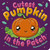 Cutest Pumpkin in the Patch by Becky Davies, Thomas Elliott, 9781664352346 Cutest Pumpkin in the Patch by Becky Davies, Thomas Elliott, 9781664352346