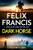 Dark Horse (A Dick Francis Novel) by Felix Francis, 9798892425407
