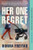 Her One Regret by Donna Freitas, 9781641298438
