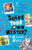Solve Your Own Mystery: The Missing Magic by Gareth P. Jones, Louise Forshaw, 9798217143337