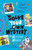 Solve Your Own Mystery: The Missing Magic by Gareth P. Jones, Louise Forshaw, 9798217143337