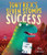 Tony Rex's Seven Stomps to Success (A Dino's Guide to Crushing It) - 9798217124329 by Alex Latimer