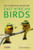 101 Curious Tales of East African Birds (A Brief Introduction to Tropical Ornithology) by Colin Beale, 9781784272913