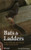 Bats & Ladders (Stories from the Real World of Bat Conservation) by George Bemment, 9781784275808