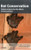 Bat Conservation (Global evidence for the effects of interventions) - 9781907807909 by Anna Berthinussen, Olivia C. Richardson, John D. Altringham, William J. Sutherland