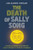 The Death of Sally Song by Julianne Cheah, 9781915310026