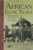 African Game-Trails by Theodore Roosevelt, 9781940860077