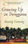 Growing up in Trengganu by Goneng Awang, 9789810586928