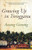 Growing up in Trengganu by Goneng Awang, 9789810586928
