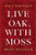 Live Oak, with Moss by Walt Whitman, Brian Selznick, Karen Karbiener, 9781419734052