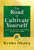 The Road to Cultivate Yourself (Follow your silent voice within to gain true wisdom) by Ryuho Okawa, 9781958655054