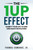 The 1up Effect (Gamify your life to win and have fun playing) by Thomas Edwards Jr., 9781636989396