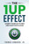 The 1up Effect (Gamify your life to win and have fun playing) by Thomas Edwards Jr., 9781636989396