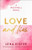 Love and Lies (A Novel) by Lena Kiefer, 9781668096758