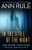 In the Still of the Night (The Strange Death of Ronda Reynolds and Her Mother's Unceasing Quest for the Truth) - 9781668228661 by Ann Rule