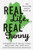 Real Life, Real Funny (The Way Maine Humor Should Be) by Chris P. Potholm, David Emery, Dennis Bailey, 9781684752836