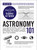 Astronomy 101, 2nd Edition by Carolyn Collins Petersen, 9781507226230 Astronomy 101, 2nd Edition by Carolyn Collins Petersen, 9781507226230