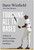 Touching All the Bases (A Story of Power, Purpose, and Surviving the Bronx) by Dave Winfield, Alan Maimon, 9781637748985
