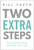 Two Extra Steps (The Unfair Edge Anyone Can Use) by Bill Faeth, 9781637749166