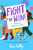 Fight to Win! (Heroes of American Labor (The Young Readers Edition of Fight Like Hell)) - 9781665937306 by Kim Kelly, 9781665937306
