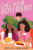 Call Your Boyfriend - 9781665967150 by Olivia A. Cole, Ashley Woodfolk