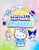 Hello Kitty and Friends Stickers (With over 500 Stickers) by Editors of Thunder Bay Press, 9781667210667
