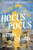 Hocus Pocus (A Novel) by Brinda Charry, 9781668004586