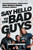 Say Hello to the Bad Guys (How Professional Wrestling's New World Order Changed America) - 9781668013762 by Marc Raimondi