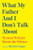 What My Father and I Don't Talk About (Sixteen Writers Break the Silence) by Michele Filgate, 9781668049662
