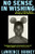 No Sense in Wishing (Essays on Black Music, Belonging, and Baltimore) - 9781668051863 by Lawrence Burney