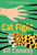 Cat Fight (A Novel) by Kit Conway, 9781668066355