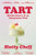Tart (Misadventures of an Anonymous Chef) by Slutty Cheff, 9781668070246