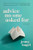 Advice No One Asked For (Essays) by Jenny Hagel, 9781668079614