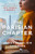 The Parisian Chapter (A Novel) by Janet Skeslien Charles, 9781668083123