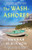The Wash-Ashores (A Novel) by Hannah McKinnon, 9781668096819