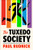 The Tuxedo Society (A Novel) by Paul Rudnick, 9781668212615