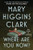 Where Are You Now? (A Novel) by Mary Higgins Clark, 9781668221495