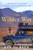The Wilder Way (A Memoir of Adventure, Freedom, and an Uncharted Life) by Eva zu Beck, 9781668223673