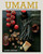 Umami (Game-changing recipes for intensely satisfying food) by Laura Santini, 9781788797610