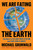 We Are Eating the Earth (The Race to Fix Our Food System and Save Our Climate) - 9781982160081 by Michael Grunwald We Are Eating the Earth (The Race to Fix Our Food System and Save Our Climate) - 9781982160081 by Michael Grunwald