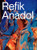 Refik Anadol by Refik Anadol, 9789493416598