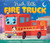 Hush, Little Fire Truck by Rebecca Colby, Chiara Galletti, 9798347100743