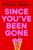 Since You've Been Gone - 9798347108596 by Morgan Matson, 9798347108596