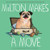 Milton Makes a Move by Jonathan Graziano, Dan Tavis, 9798347108947
