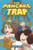 The Pancake Trap by Stephanie Young, Allyson Lassiter, 9798894880907