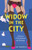 Widow in the City (A Memoir of Heartbreaks and Hookups) by Amy Gabrielle, 9798896362005