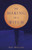 The Making of a Witch (A Novel) by Judy Molland, 9798896363248