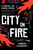 City on Fire (A Novel of Hong Kong) by Simon Elegant, 9798897100958